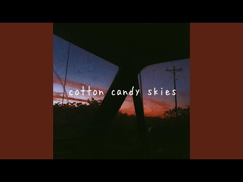 Cotton Candy Skies