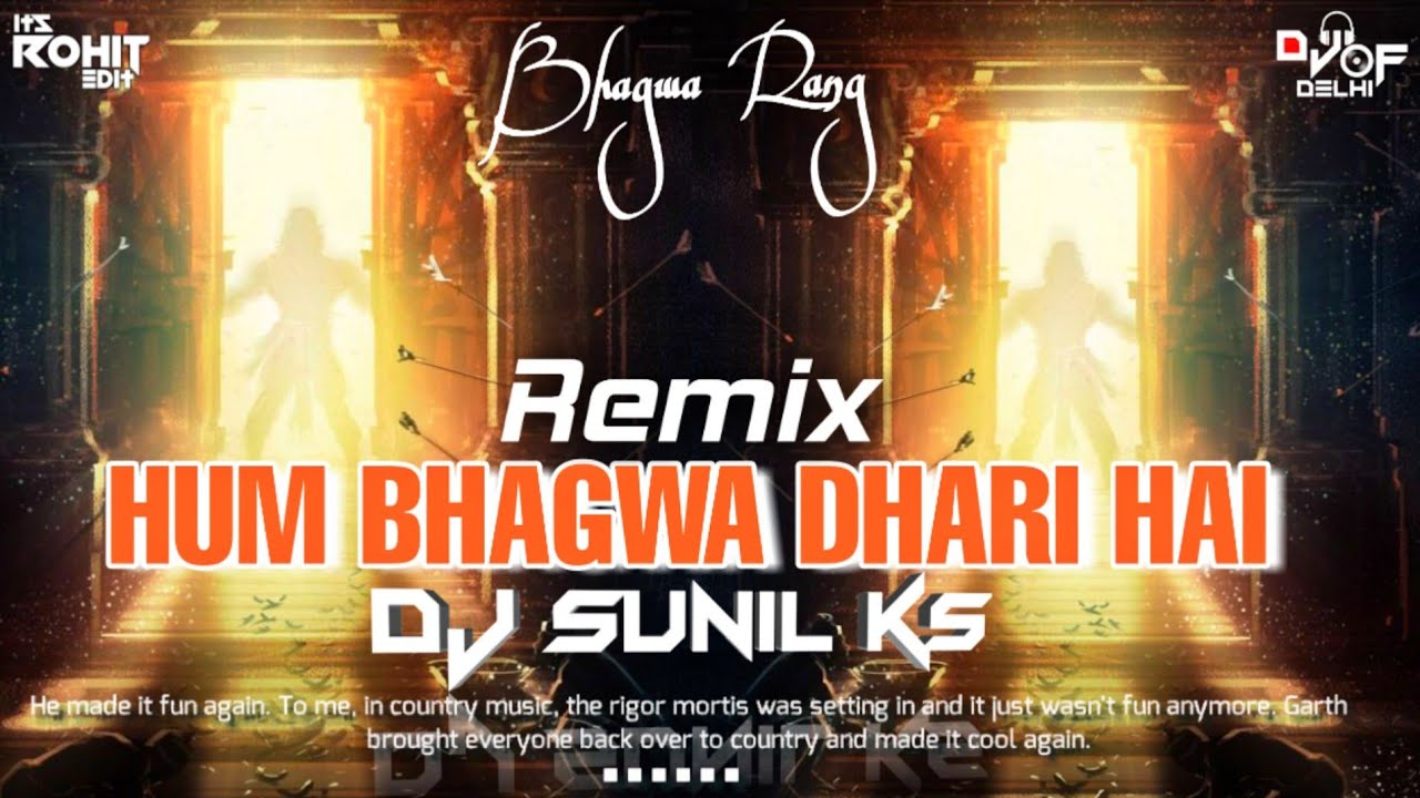 Hum Bhagwa Dhari Hai Bhagwa Rang   Trance Mix   Dj KS   DJs OF DELHI   2020