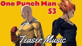 One Punch Man S3 | Soundtrack | Teaser Music | screenshot 3
