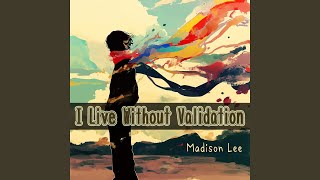 Information I Live Without Validation (Fresh Version) Guide