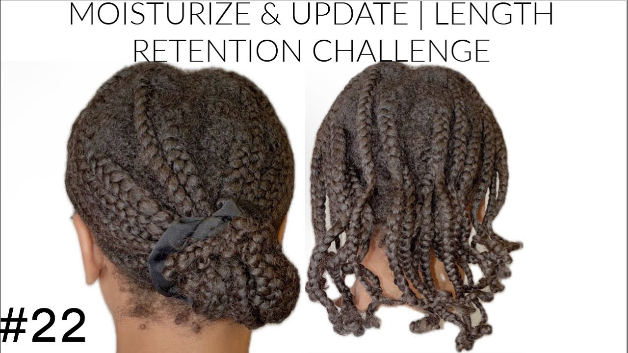 Moisturize & Update #22 | 2026 Length Retention Challenge