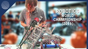 The VEX Robotics World Championship (2016)