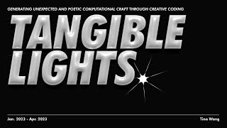 [ Tangible Lights ] - with audio presentation