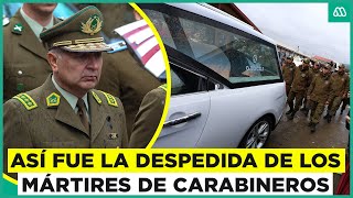 Así fue la despedida de los tres mártires de Carabineros que perdieron la vida en Cañete