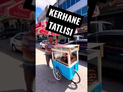 KERHANE TATLISI SEVER MİSİNİZ?