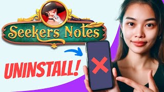 How to UNINSTALL Seekers Notes (Step by Step) screenshot 5
