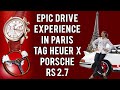 “TAG HEUER x PORSCHE” CELEBRATION EVENT IN PARIS