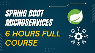 Spring Boot Microservice Project Full Course in 6 Hours 🔥🔥🔥