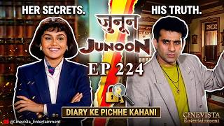 Aakhri Warning Ke Baad Kya Hoga Bobby Ka? Junoon Episode -224