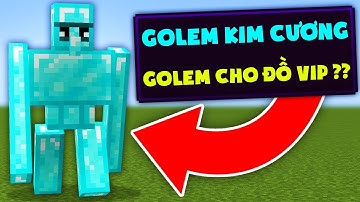 Minecraft, Nhưng Noob Sở Hữu Golem Vip Nhất!