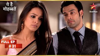 1510 tvw Yeh Hai Mohabbatein Ep 31 full