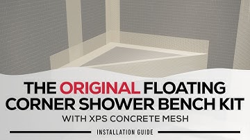 The Original Floating Corner Shower Bench Kit - Installation Guide