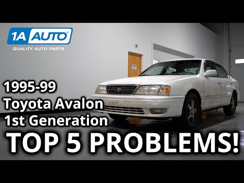 Top 5 Problems Toyota Avalon Sedan 1st Generation 1995-99