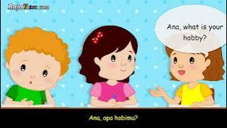 Percakapan Bahasa Inggris What is Your Hobby? (Apa hobimu?) disertai Kosakata | Kids Conversation