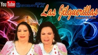 Las jilguerillas - Mañanitas - Chancaquero chords