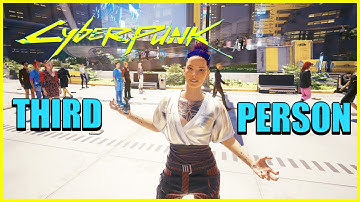 How to play third person in Cyberpunk 2077 - How to install mods