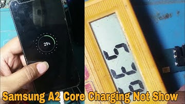 Samsung A2 Core Charging Solution | Charging Not Show