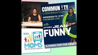 A Community Conversation with Mrs. Nicole Smith, CEO of NVS MOMS