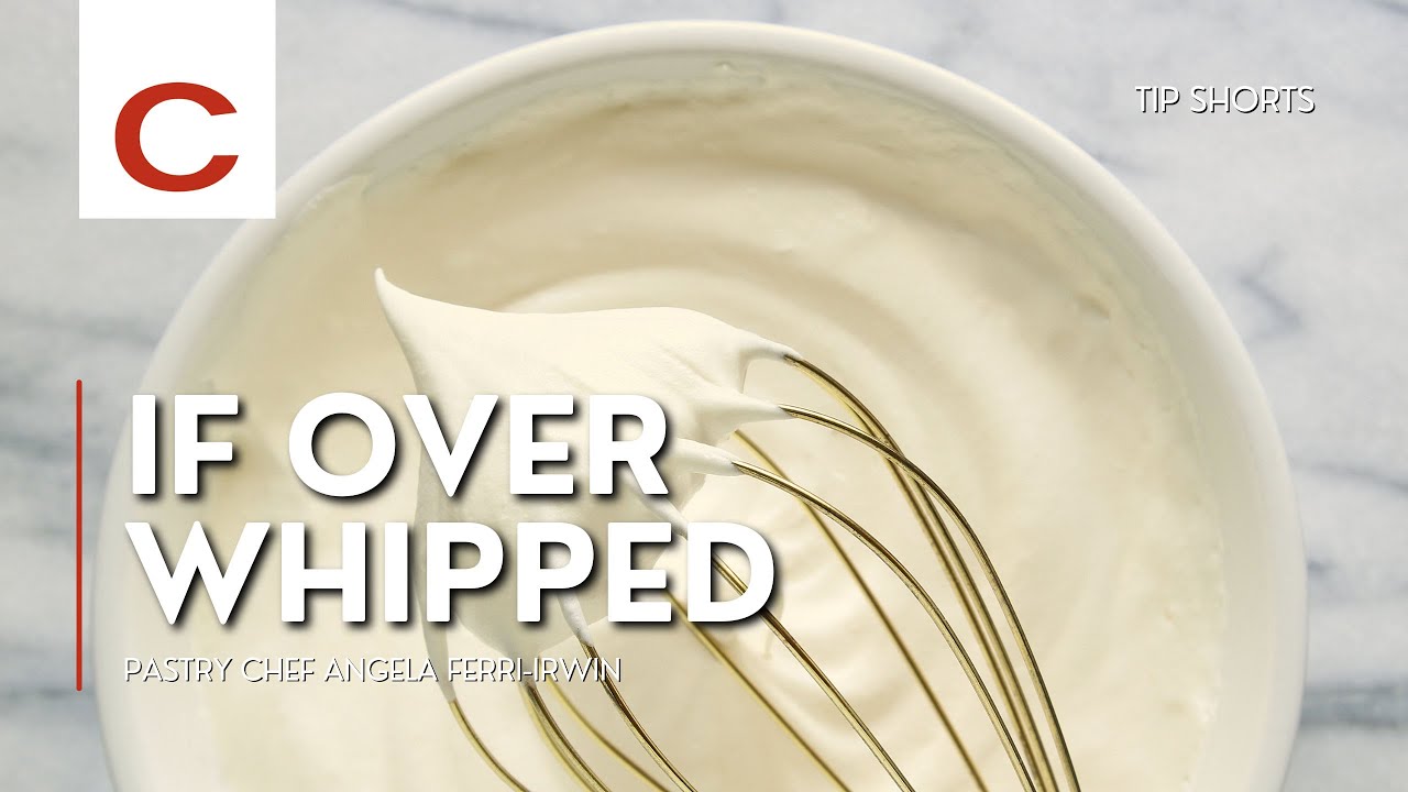 If Over Whipped | Pastry Chef Angela Ferri-Irwin | Tips 