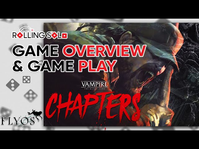 Vampire: The Masquerade CHAPTERS  Game Overview & Gameplay 