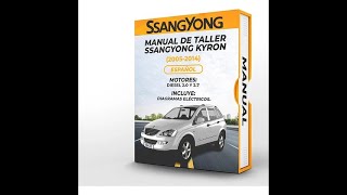 MANUAL DE TALLER SSANGYONG KYRON 2005 2014 ESPANOL Diagramas Esquemas Electricos