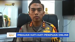 KAPOLRES SOPPENG IMBAU MASYARAKAT WASPADA PENIPUAN ONLINE
