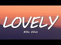 Billie Eilish Lovely Lyrics Ft Khalid