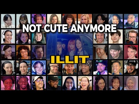 NOT CUTE ANYMORE: ILLIT REACTION MASHUP