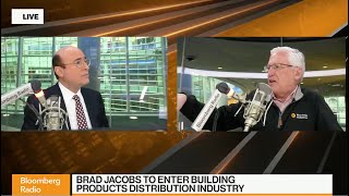 Bloomberg Radio — Brad Jacobs discusses his entry into building product materials