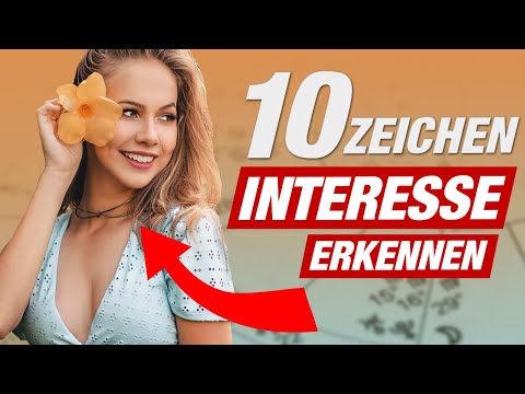 Video: Sie liebt mich, sie liebt mich nicht: 17 Zeichen, dass sie dich liebt