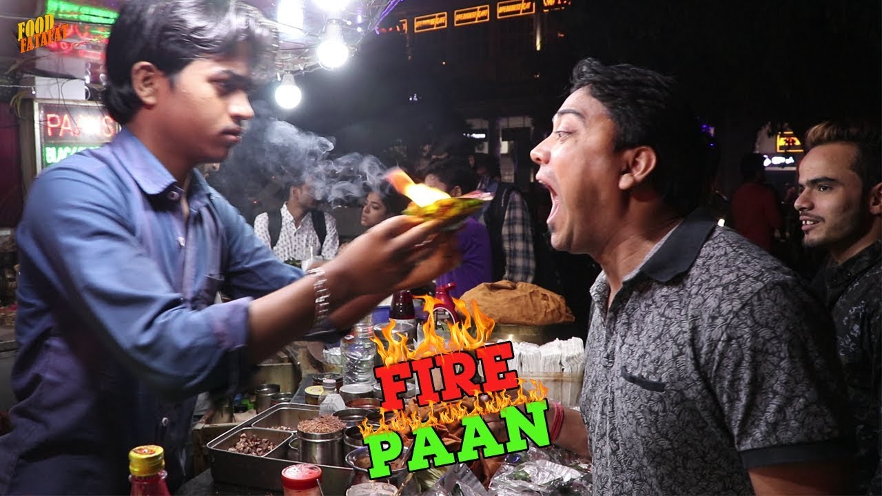 Exotic food of India (Delhi) | Fire Paan - Street food India | Food Vlogs | Food Fatafat