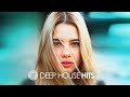 Deep House Hits 2019 (Chillout Mix #6)