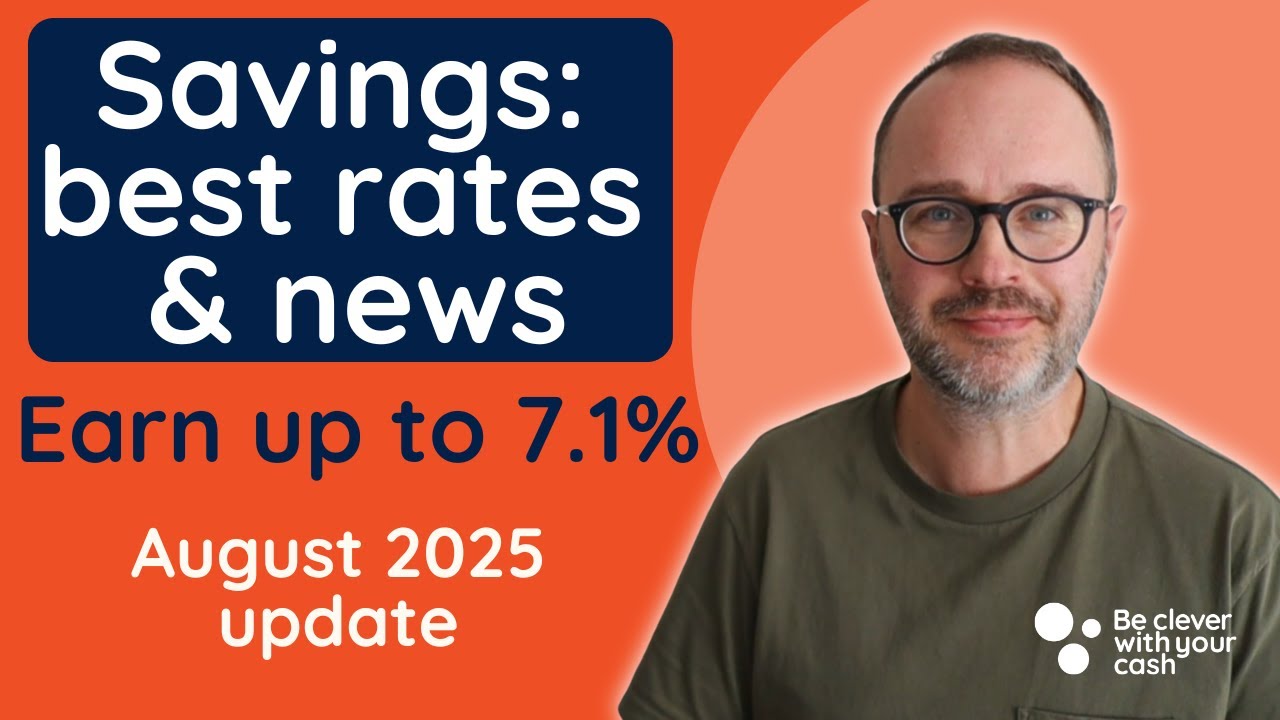 Best savings accounts - up to 7.1% (August 2025 update)