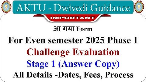 AKTU Challenge Evaluation 2025, aktu latest news, aktu circular, aktu answer copy, aktu reevaluation