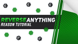 Download Lagu Reverse ANYTHING | Reason Tutorial MP3