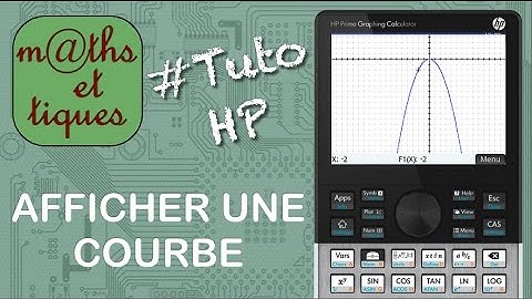 FONCTIONS : Afficher une courbe - Tutoriel HP Prime