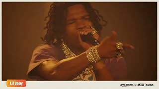 Lil Baby LIVE @ Amazon Music 2022 [FULL SET]