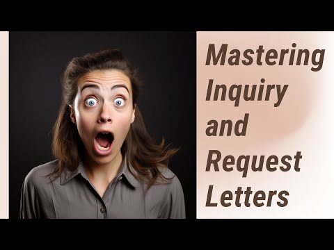 The Art of Inquiry and Request: Formal vs. Informal Letters