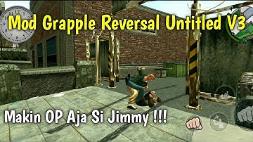 Bully AE: Mod Grapple Reversal Untitled V3 Link Di Deskripsi