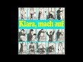 Miniature de la vidéo de la chanson Klara, Mach Auf