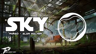 SKY - MuraD x Alan Walker (NCN)