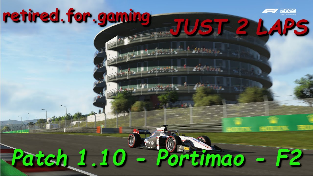 JUST 2 LAPS - F1 2021 - Patch 1.10 - Portimao - F2 Race - 4k full details
