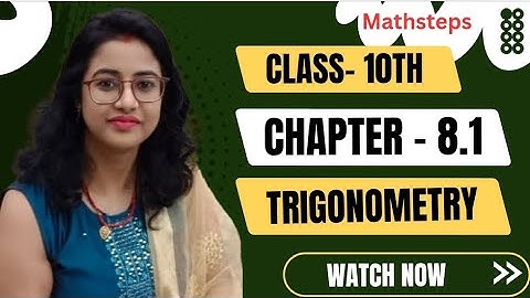 Class 10 maths exercise 8.1  Introduction to trigonometry class 10 | New NCERT | Mathsteps | CBSE 