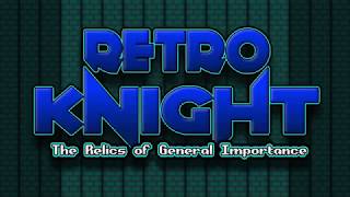Retro Knight - I'm Grudge screenshot 4