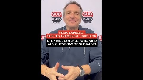 "Pour gagner Pékin Express, il faut réussir à provoquer l'envie d'aider" - Stéphane Rotenberg