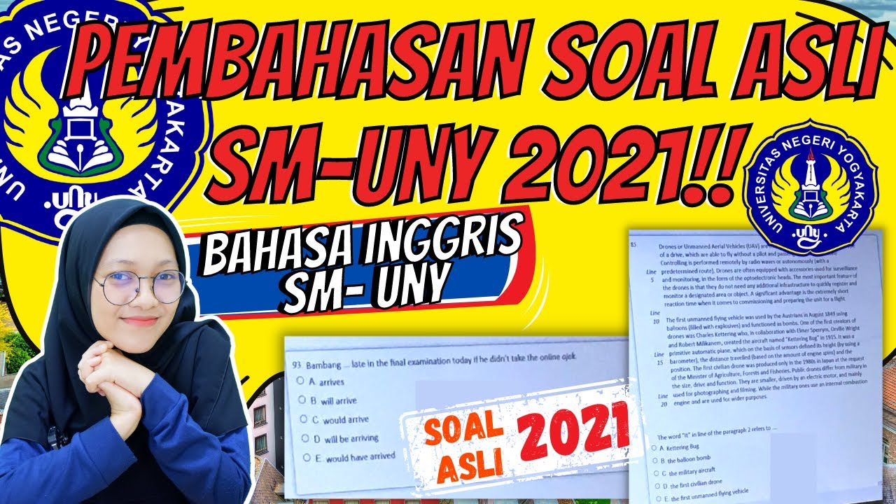 PEMBAHASAN SOAL ASLI BAHASA INGGRIS SELEKSI MANDIRI UNY 2021, PREDIKSI SOAL SM UNY 2022!!