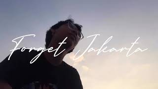 Download Lagu Forget Jakarta - Adhitia Sofyan (Cover) MP3 Download Lagu Forget Jakarta - Adhitia Sofyan (Cover) MP3