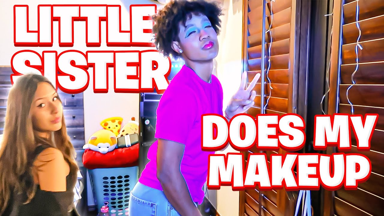 Letting My Little Sister Put Makeup On My Face