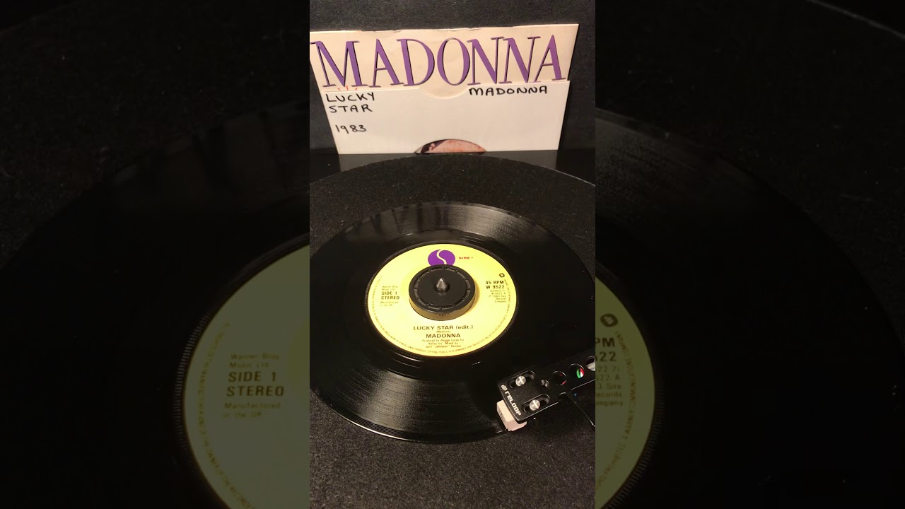 Madonna - Lucky Star ( Vinyl 45 ) From 1983 .