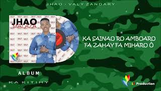 JHAO MALAZA  valy zandary   nouveauté gasy 2022